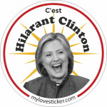 STICKER C'EST HILARANT CLINTON