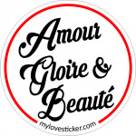 STICKER AMOUR GLOIRE & BEAUTE