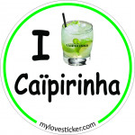 STICKER I LOVE CAIPIRINHA