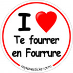 STICKER I LOVE TE FOURRER EN FOURRURE