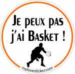 STICKER JE PEUX PAS J'AI BASKET