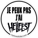 STICKER JE PEUX PAS J'AI HELLFEST