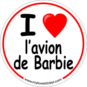 STICKER I LOVE L'AVION DE BARBIE