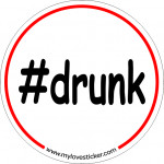 STICKER #DRUNK