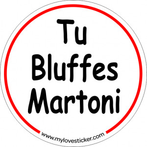 T-shirt Humour "Tu Bluffes Martoni" - Citation Film Drôle, Cadeau Original Pour Anniversaire Ou Fête