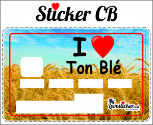STICKER CARTE BLEUE I LOVE TON BLE